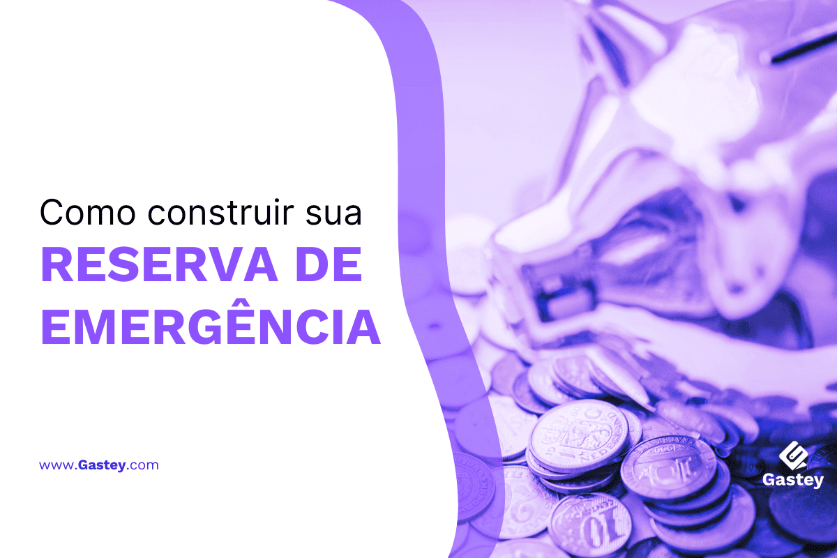 Reserva de Emergência: Como Construir sua Segurança Financeira